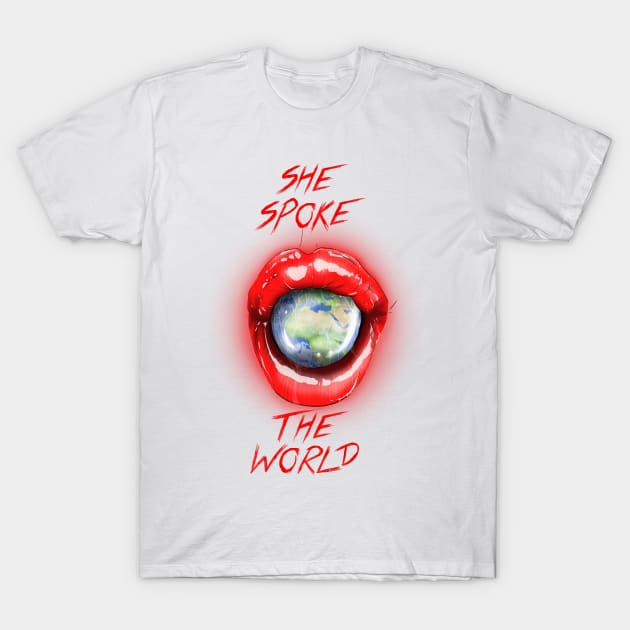 She spoke the world T-Shirt by RedUnitInk